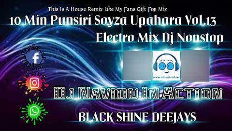 10 Min Punsiri Soyza Upahara Vol 13 sinhala remix DJ song free download