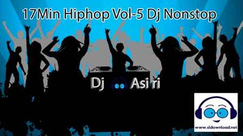 17Min Hiphop Vol-5 Dj Nonstop 2020 sinhala remix DJ song free download