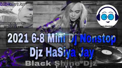 2021 6 8 Midi DJ Nonstop DJz HaSiya Jay sinhala remix DJ song free download
