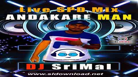 2021 Andakare Man Dilo Live Spd Mix DJ SriMal sinhala remix DJ song free download