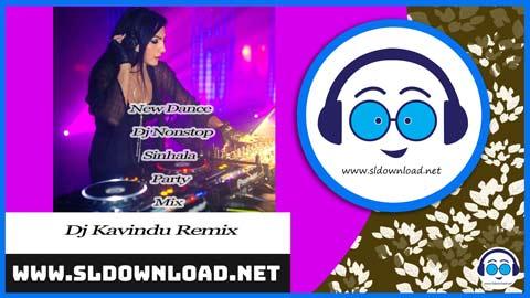2023 New Dance Dj Nonstop Sinhala Party Mix Sinhala Dj Kavindu Remix sinhala remix DJ song free download