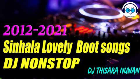 2k21 Lovely Boot Songs Thabla N Dolak V9 Style Mix Dj Thisara Nuwan sinhala remix DJ song free download