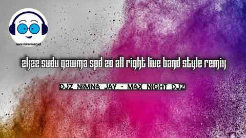 2k22 Sudu Gawma Spd 20 All Right Live Band Style Remix Djz Nimna Jay Mnd sinhala remix free download
