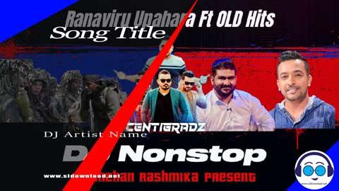 30Min Ranaviru Upahara Ft OLD Hits Song Live Techno n 6 8 Dj Nonstop DJ Shehan Rashmika 2023 sinhala remix DJ song free download