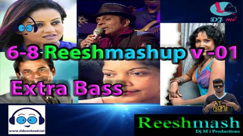 6-8 Reeshmashup v-01 Extra Bass 2020 sinhala remix free download