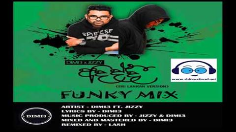 Adiddi Remix Dimi3 x Jizzy ft LaSh 2021 sinhala remix free download