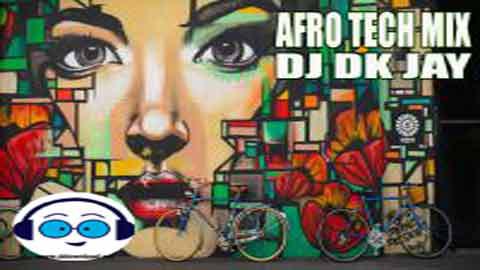 Afro Tech Mix DJ Dk JaY 2022 sinhala remix DJ song free download