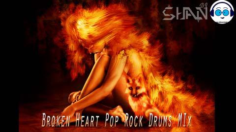 Broken Heart Pop Rock Drums MIx Dj Shan Maduka 2021 sinhala remix free download