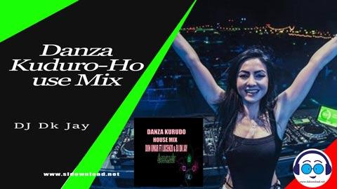 Danza Kuduro House Mix DJ Dk JaY 2023 sinhala remix free download
