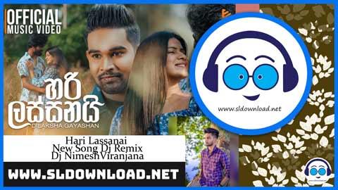 Hari Lassanai New Song Dj Remix Dj Nimesh Viranjana 2023 sinhala remix free download