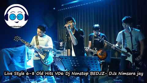 Live Style 6 8 Old Hits V06 Dj Nonstop BEDJZ DJz Nimsara jay 2022 sinhala remix DJ song free download