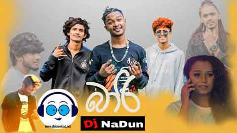Mage Baari Dance Mix Dj NaDun 2021 sinhala remix free download
