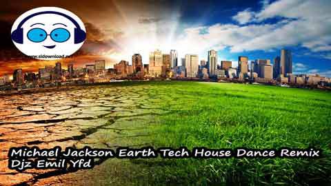 Michael Jackson Earth Tech House Dance Remix Djz Emil Yfd 2022 sinhala remix free download