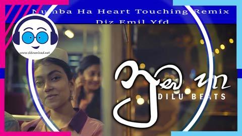 Numba Ha Heart Touching Remix Djz Emil Yfd 2023 sinhala remix free download