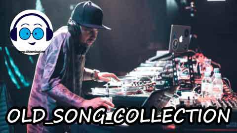 OLD SONG COLLECTION 2022 sinhala remix DJ song free download