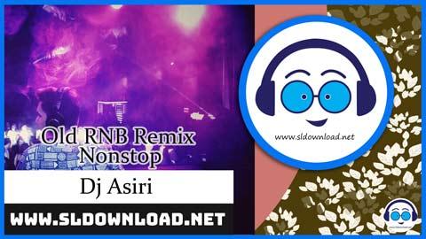 Old RNB Remix Nonstop 2023 sinhala remix DJ song free download