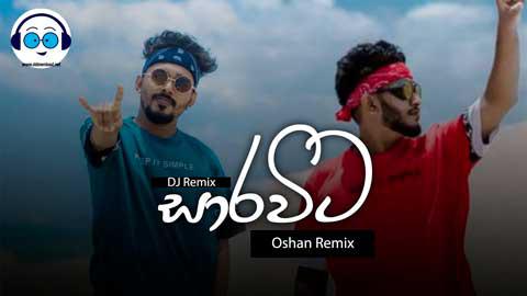 Sara Wita DJ OSHAN Remix 2022 sinhala remix free download