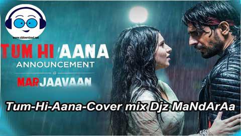 Tum Hi Aana Cover mix Djz Mandara 2021 sinhala remix DJ song free download
